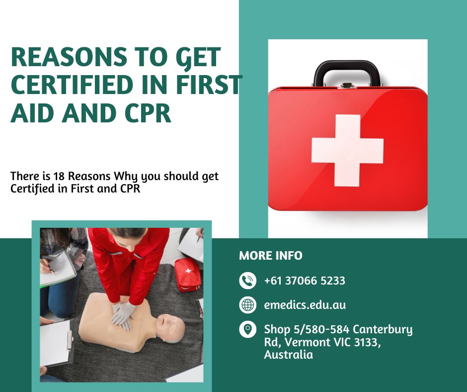 Reasons to Get Certified in First Aid and CPR